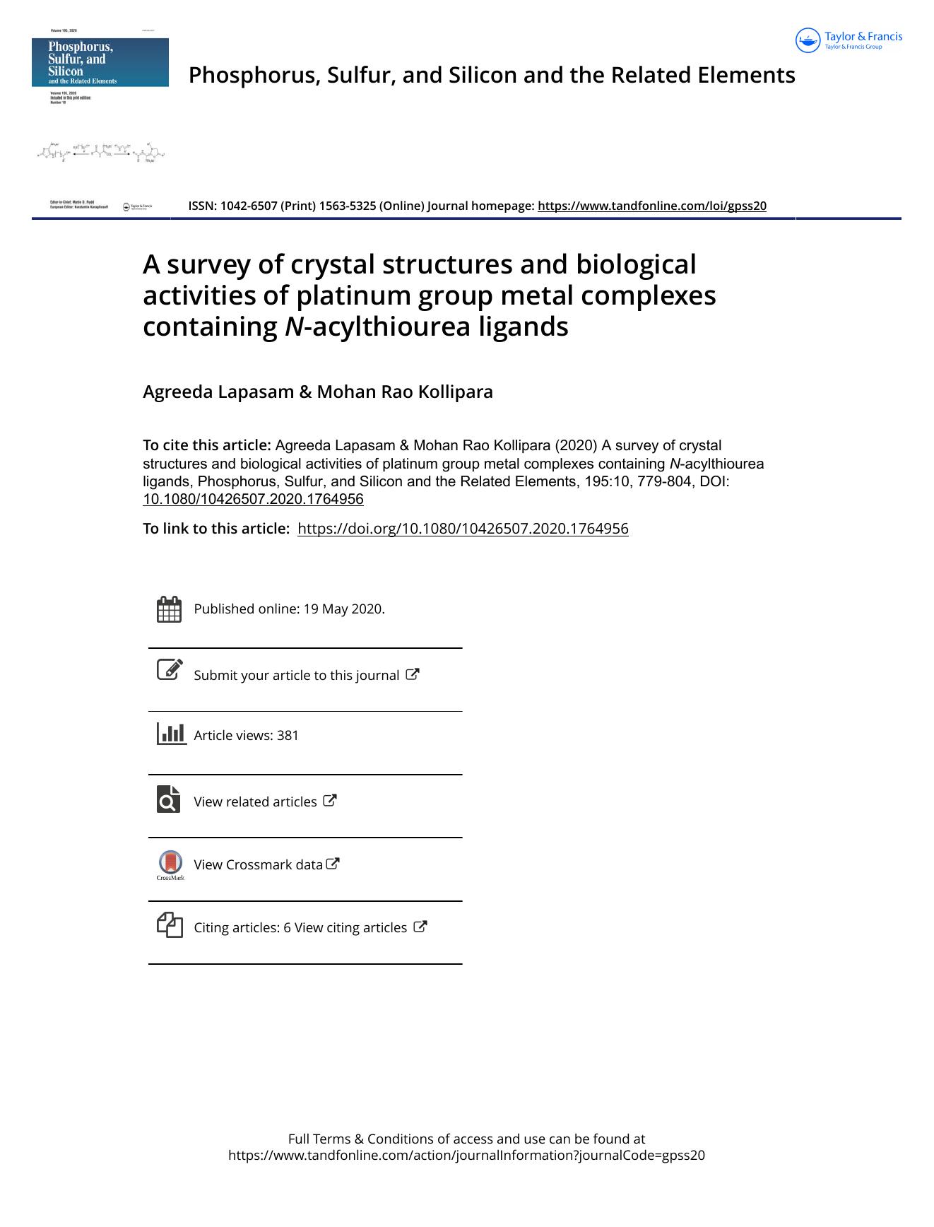 A survey of crystal structures and biological activities of platinum group metal complexes containing N-acylthiourea ligands by Lapasam Agreeda & Kollipara Mohan Rao