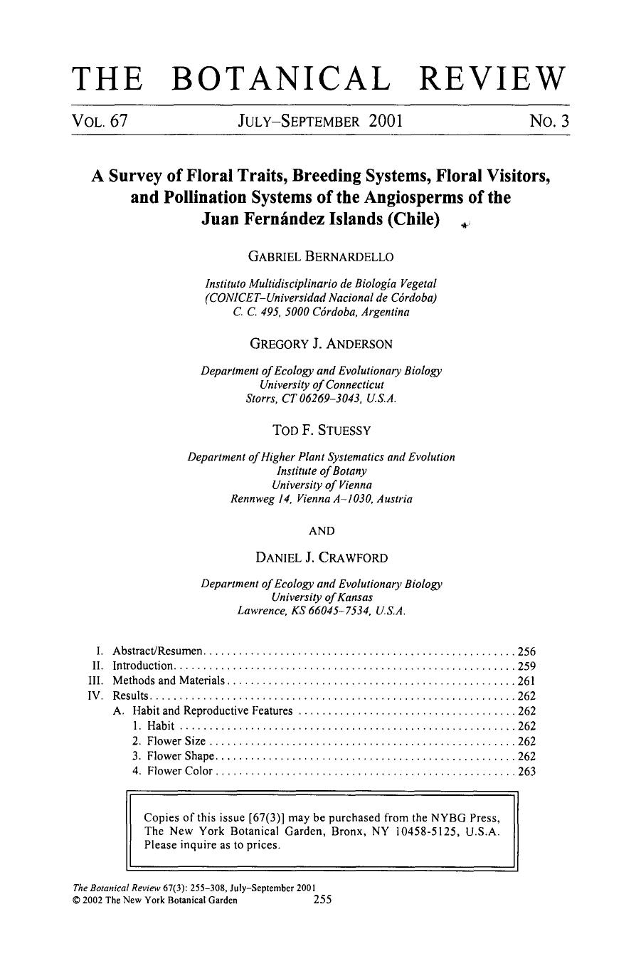 A survey of floral traits, breeding systems, floral visitors, and pollination systems of the angiosperms of the Juan Fern&#x00E1;ndez Islands (Chile) by Unknown