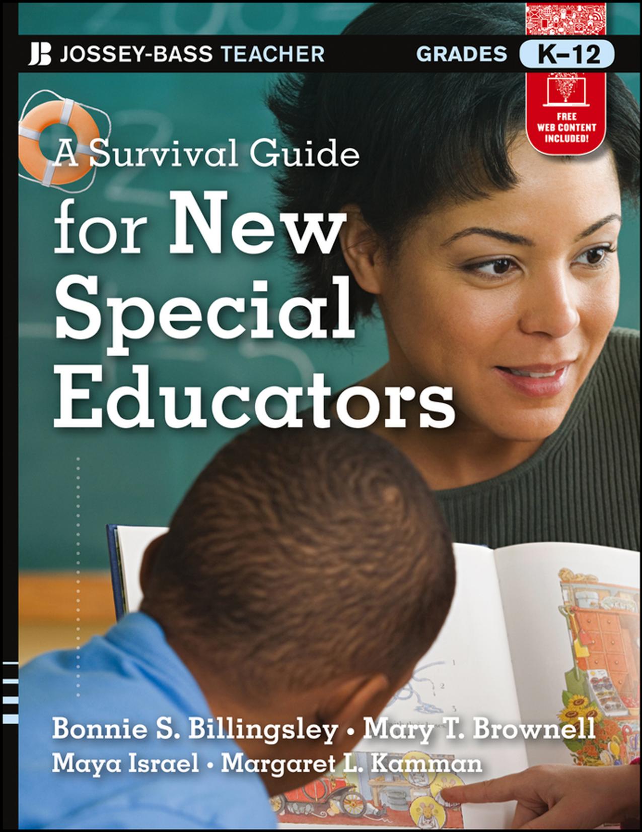 A survival guide for new special educators by Billingsley Bonnie S;Israel Maya;Kamman Margaret L;Brownell Mary T