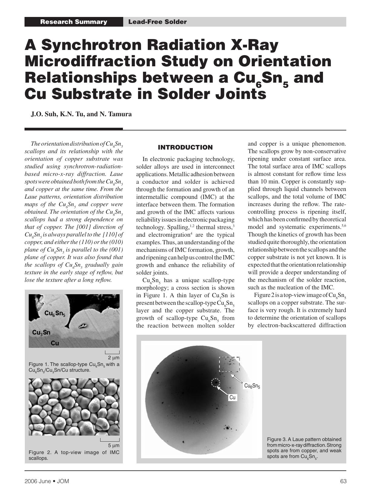 A synchrotron radiation x-ray microdiffraction study on orientation relationships between a Cu <Subscript>6 <Subscript> Sn <Subscript>5 <Subscript> and Cu substrate in solder joints by Unknown
