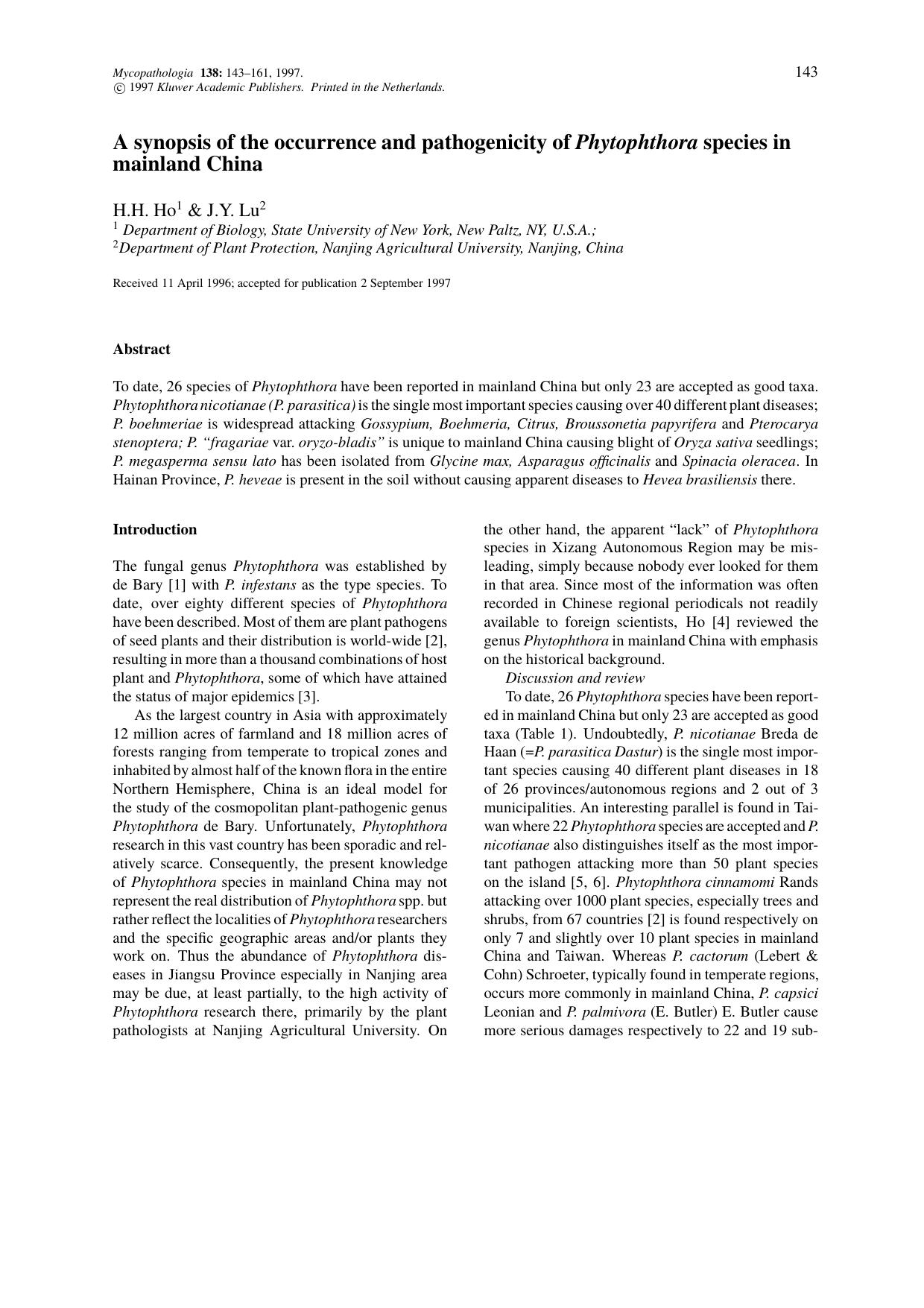 A synopsis of the occurrence and pathogenicity of <Emphasis Type="Italic">Phytophthora<Emphasis> species in mainland China by Unknown