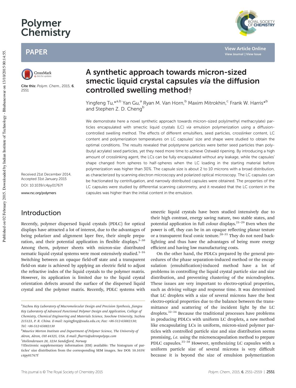 A synthetic approach towards micron-sized smectic liquid crystal capsules via the diffusion controlled swelling method by Yingfeng Tu Yan Gu Ryan M. Van Horn Maxim Mitrokhin Frank W. Harris Stephen Z. D. Cheng