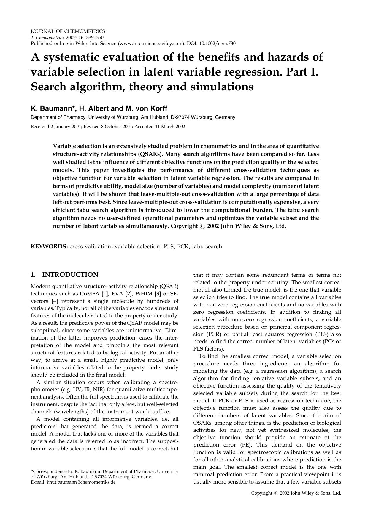 A systematic evaluation of the benefits and hazards of variable selection in latent variable regression. Part I. Search algorithm, theory and simulations by Unknown
