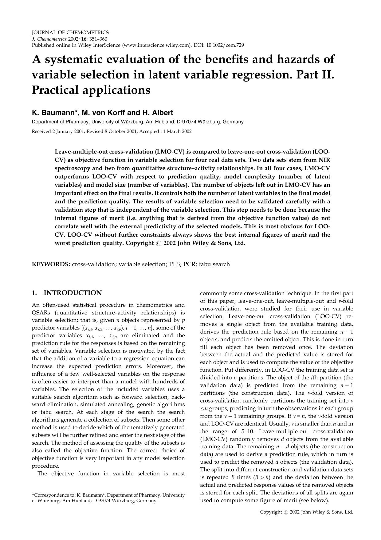 A systematic evaluation of the benefits and hazards of variable selection in latent variable regression. Part II. Practical applications by Unknown