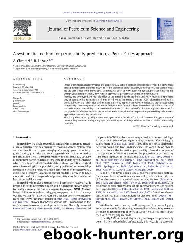 A systematic method for permeability prediction, a Petro-Facies approach by A. Chehrazi & R. Rezaee