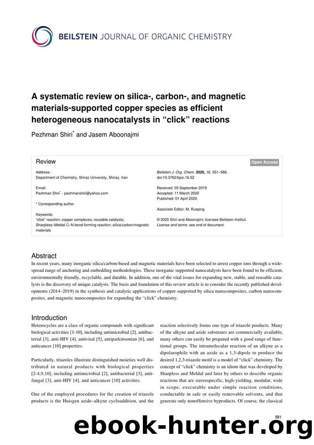 A systematic review on silica-, carbon-, and magnetic materials-supported copper species as efficient heterogeneous nanocatalysts in âclickâ reactions by Pezhman Shiri Jasem Aboonajmi