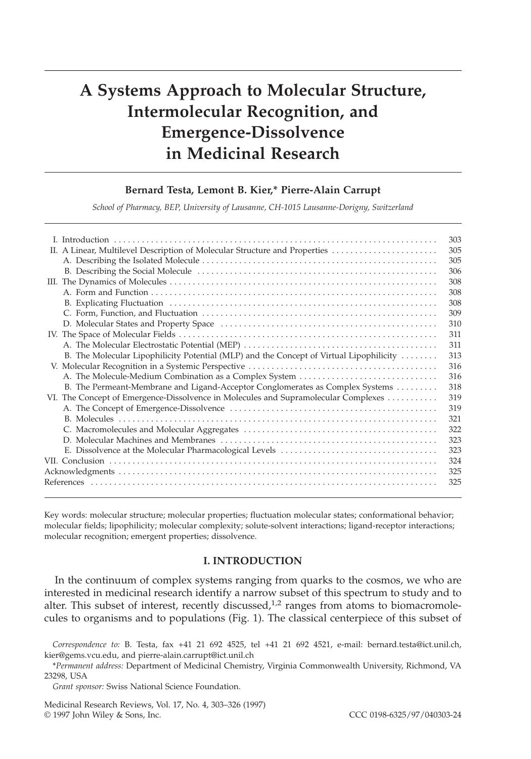 A systems approach to molecular structure, intermolecular recognition, and emergence-dissolvence in medicinal research by Unknown