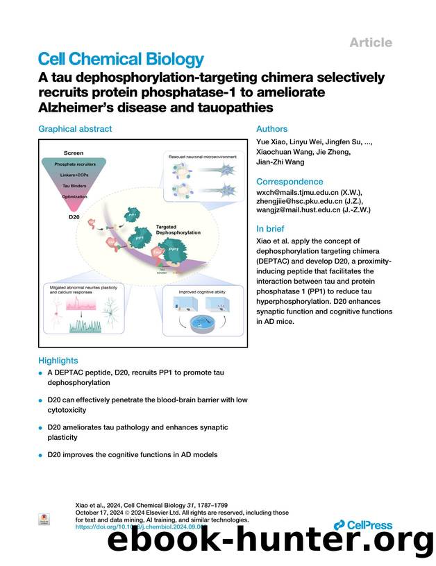 A tau dephosphorylation-targeting chimera selectively recruits protein phosphatase-1 to ameliorate Alzheimer's disease and tauopathies by unknow
