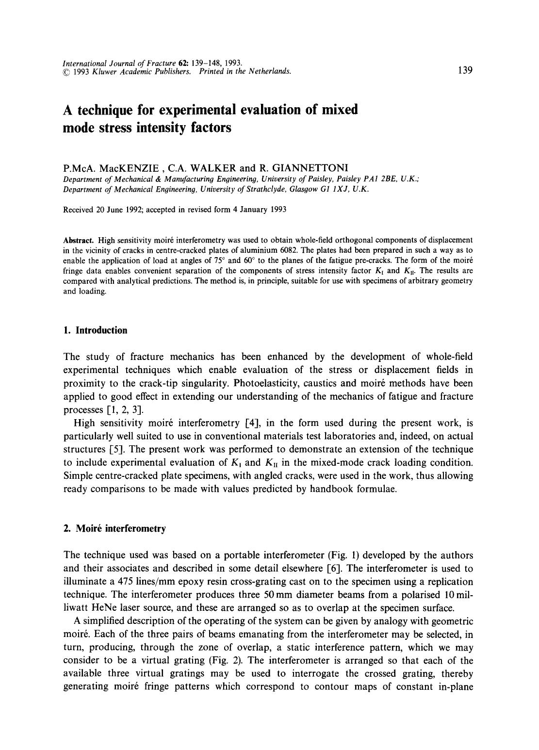 A technique for experimental evaluation of mixed mode stress intensity factors by Unknown
