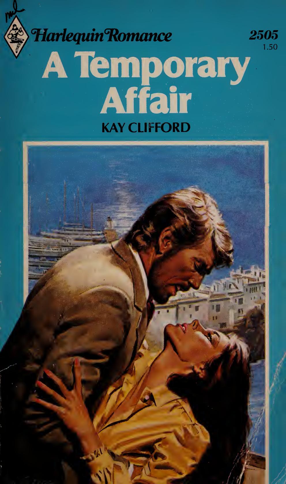 A temporary affair. by Clifford Kay
