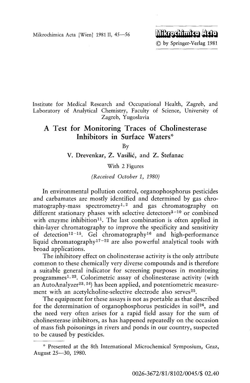 A test for monitoring traces of cholinesterase inhibitors in surface waters by Unknown