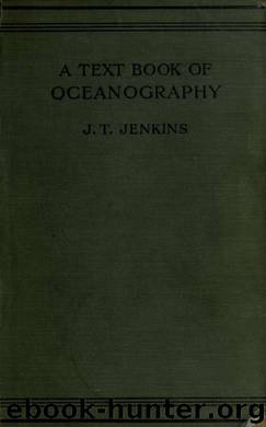 A textbook of oceanography by Jenkins J. Travis (James Travis) b. 1876