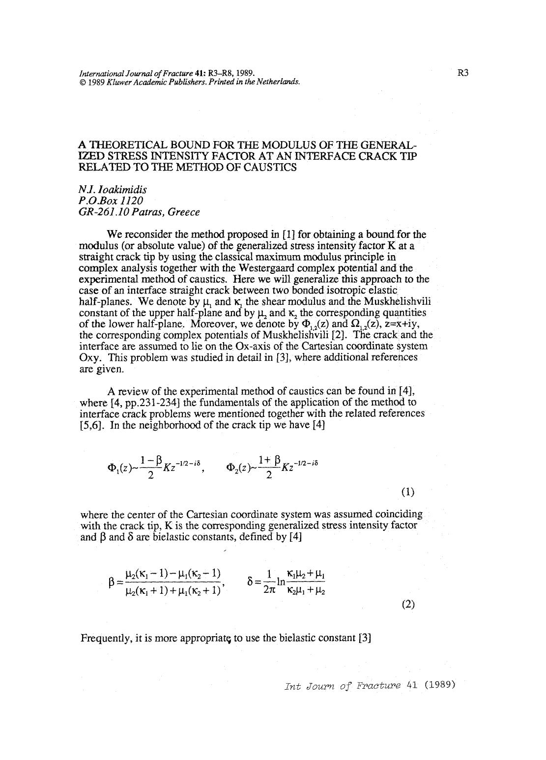 A theoretical bound for the modulus of the generalized stress intensity factor at an interface crack tip related to the method of caustics by Unknown