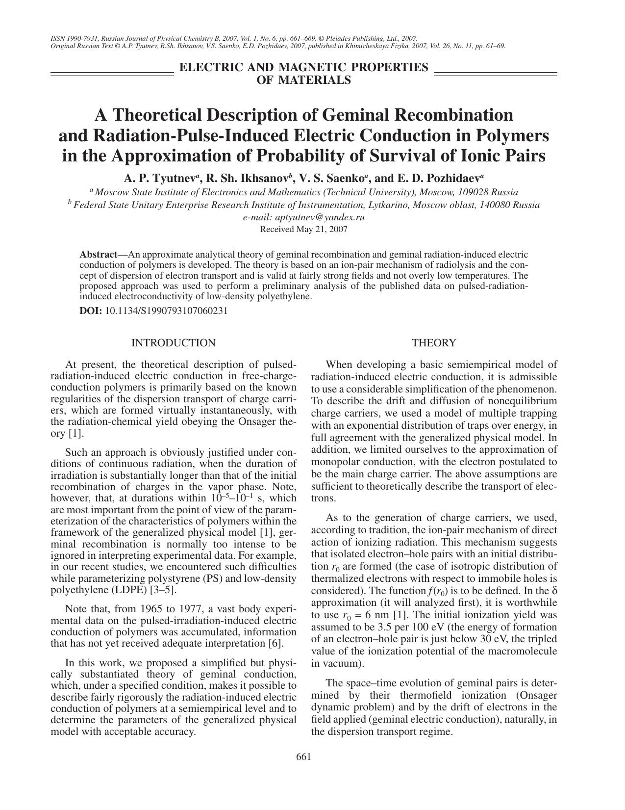 A theoretical description of geminal recombination and radiation-pulse-induced electric conduction in polymers in the approximation of probability of survival of ionic pairs by Unknown