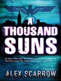 A thousand suns by Alex Scarrow