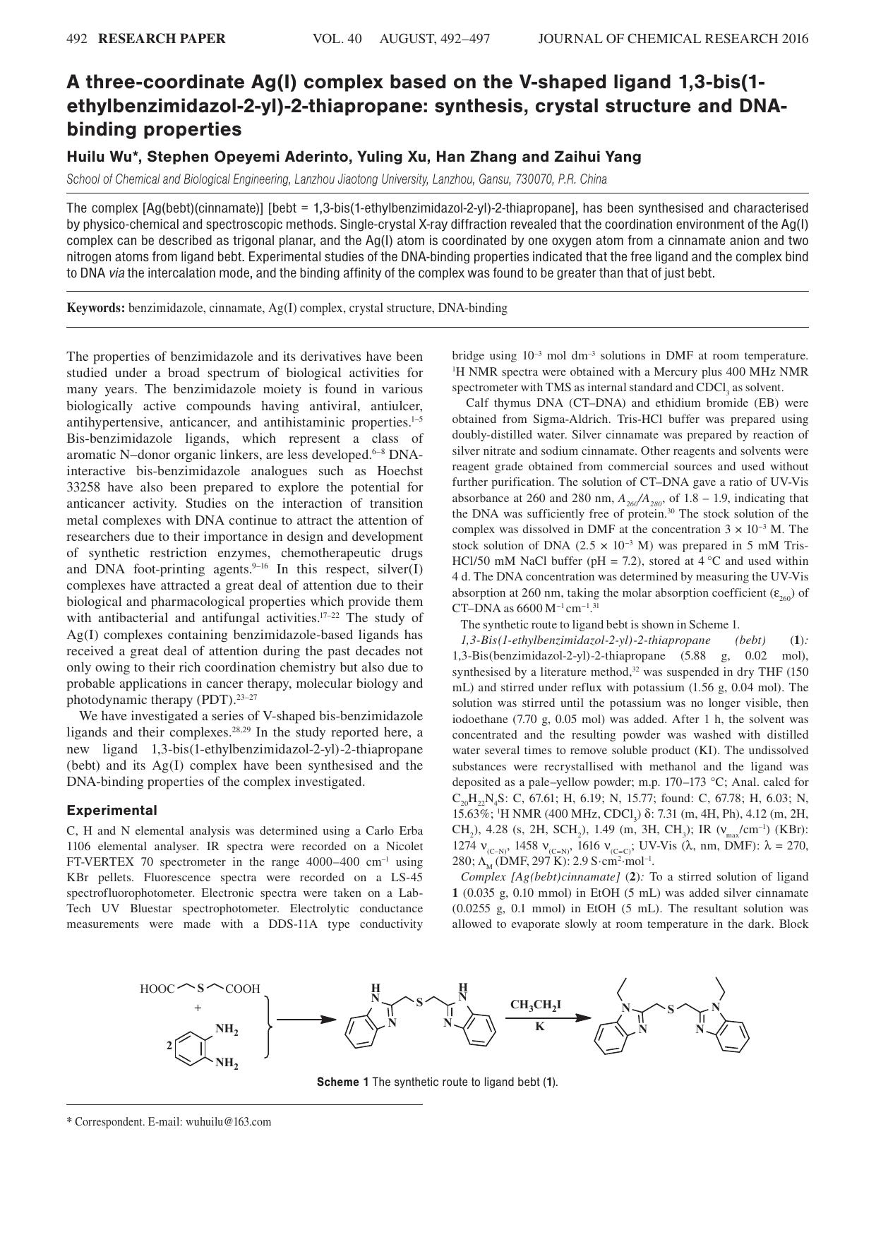 A three-coordinate Ag(I) complex based on the V-shaped ligand 1,3-bis(1-ethylbenzimidazol-2-yl)-2-thiapropane: synthesis, crystal structure and DNA-binding properties by Huilu Wu ; Stephen Opeyemi Aderinto ; Yuling Xu ; Han Zhang ; Zaihui Yang