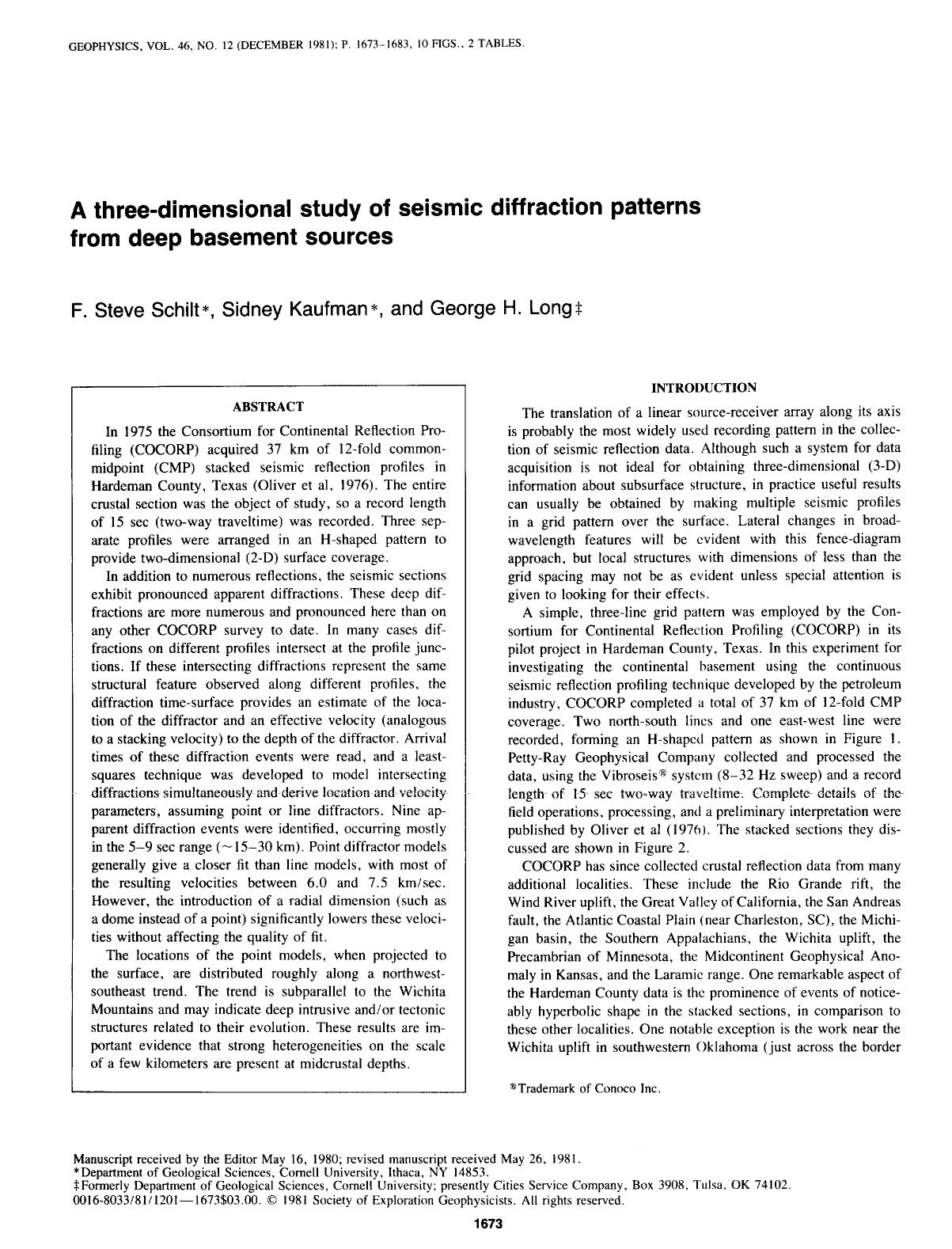 A three-dimensional study of seismic diffraction patterns from deep basement sources by Schilt F. S.; Kaufman S.; Long G. H
