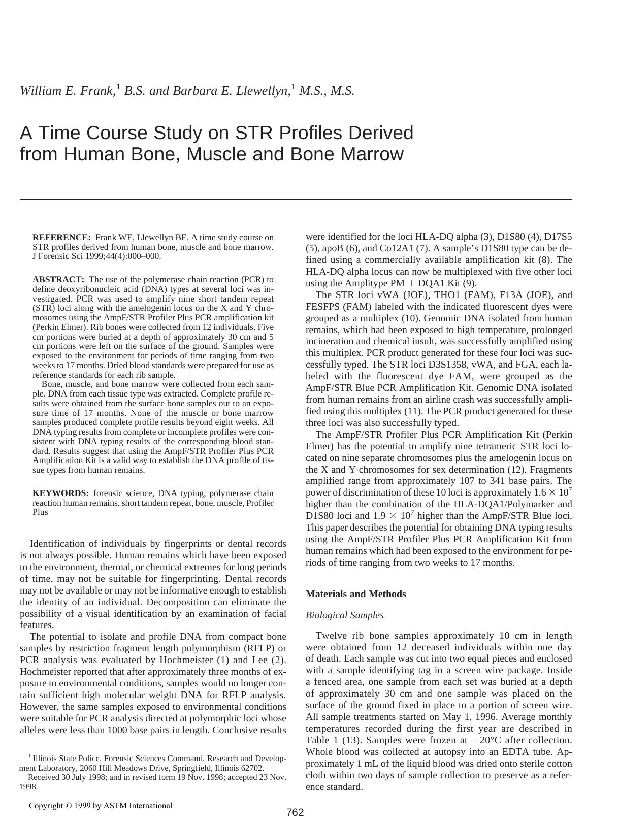 A time course study on STR profiles derived from human bone, muscle, and bone marrow by Frank WE Llewellyn BE
