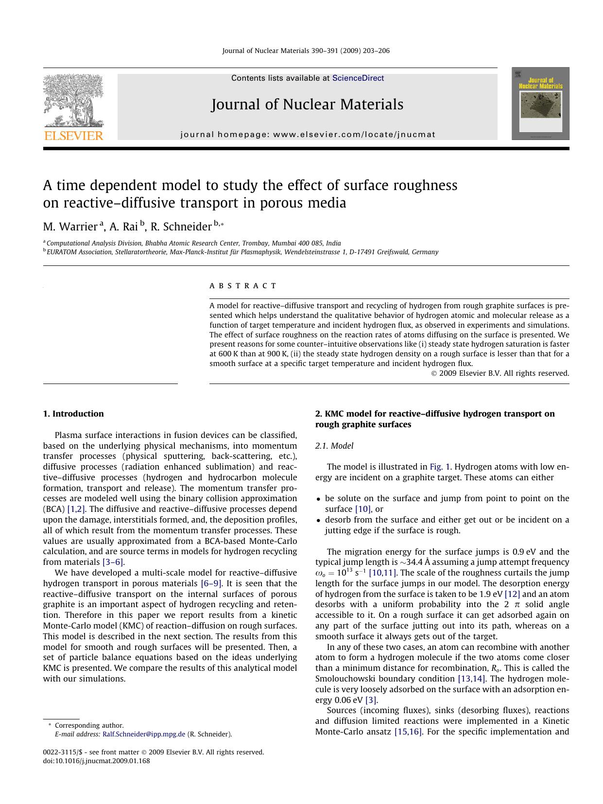 A time dependent model to study the effect of surface roughness on reactiveâdiffusive transport in porous media by M. Warrier; A. Rai; R. Schneider