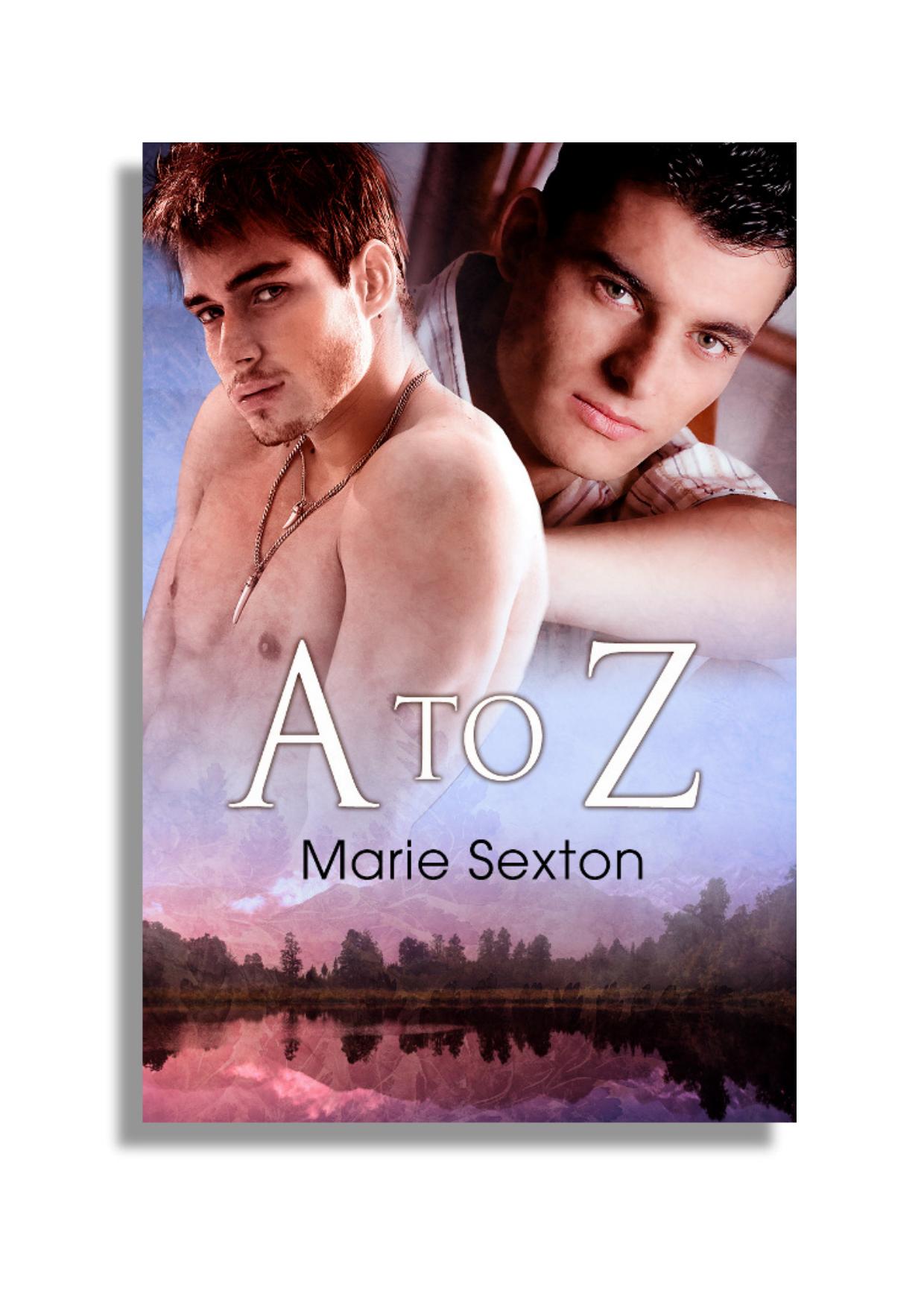 A to Z by Marie Sexton