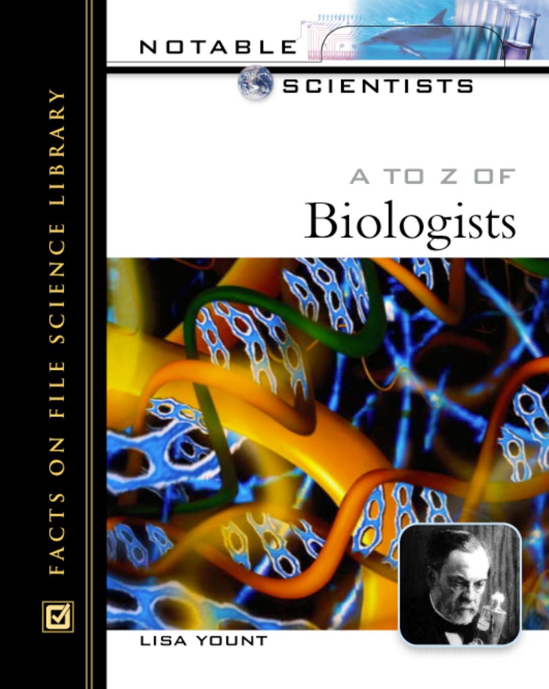 A to Z of Biologists by Lisa Yount
