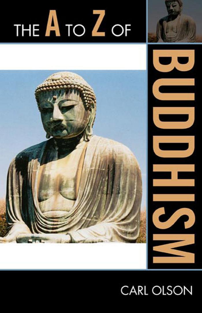 A to Z of Buddhism by Olson Carl. Prebish Charles S