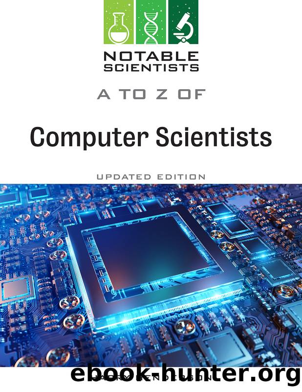 A to Z of Computer Scientists, Updated Edition by Harry Henderson