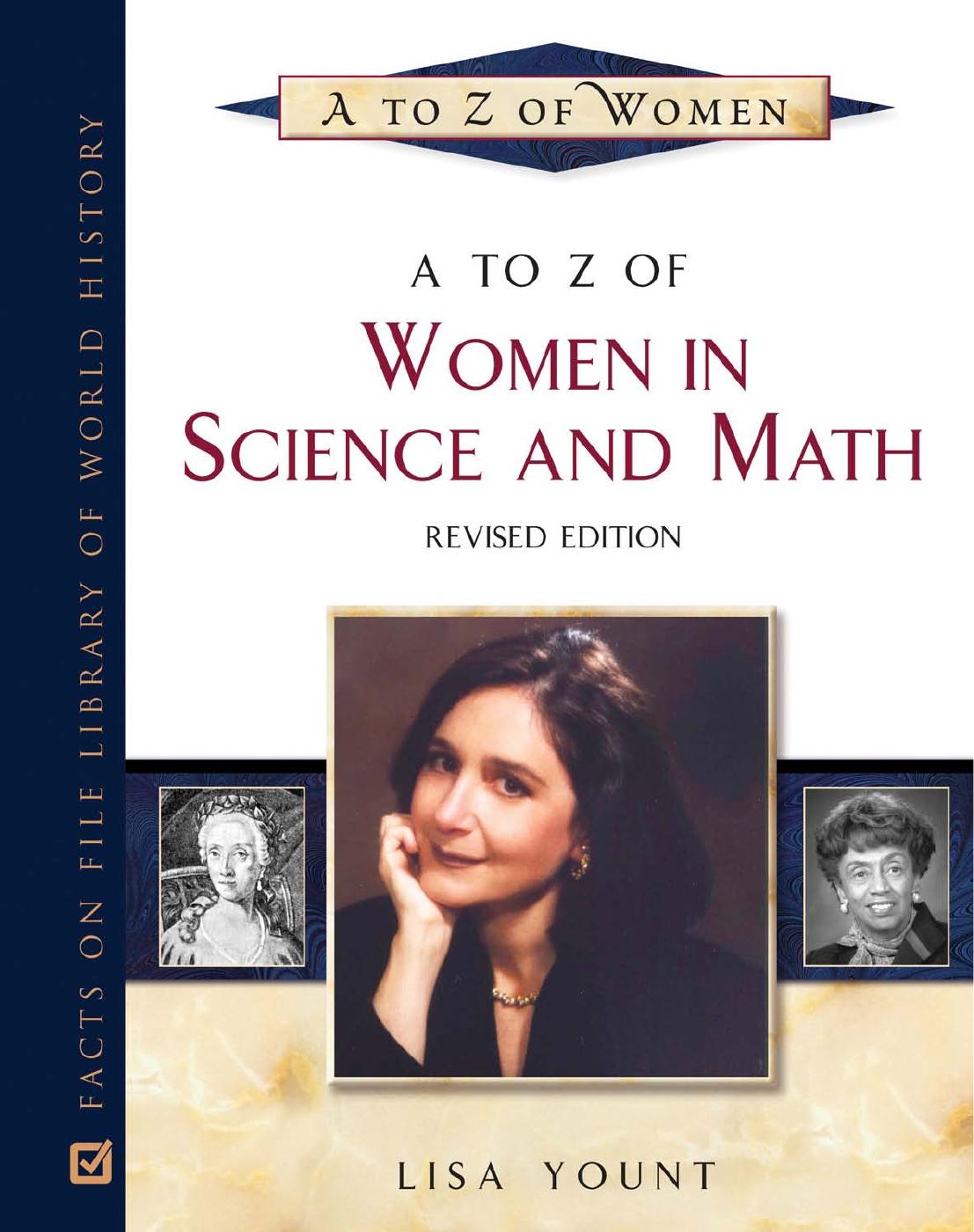 A to Z of Women in Science and Math (Notable Scientists) by Lisa Yount