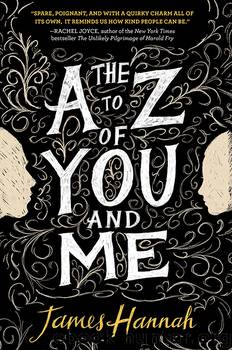 A to Z of You and Me by James Hannah