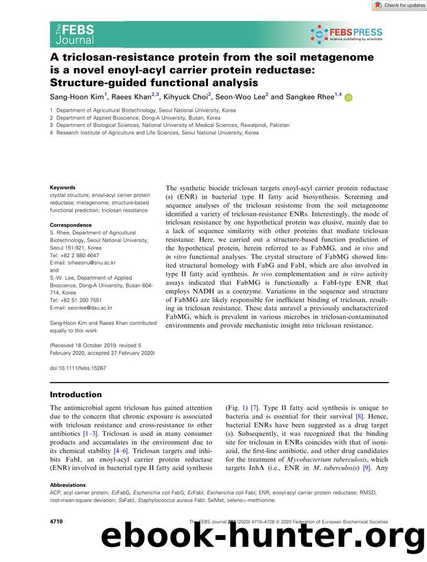 A triclosanâresistance protein from the soil metagenome is a novel enoylâacyl carrier protein reductase: Structureâguided functional analysis by Unknown