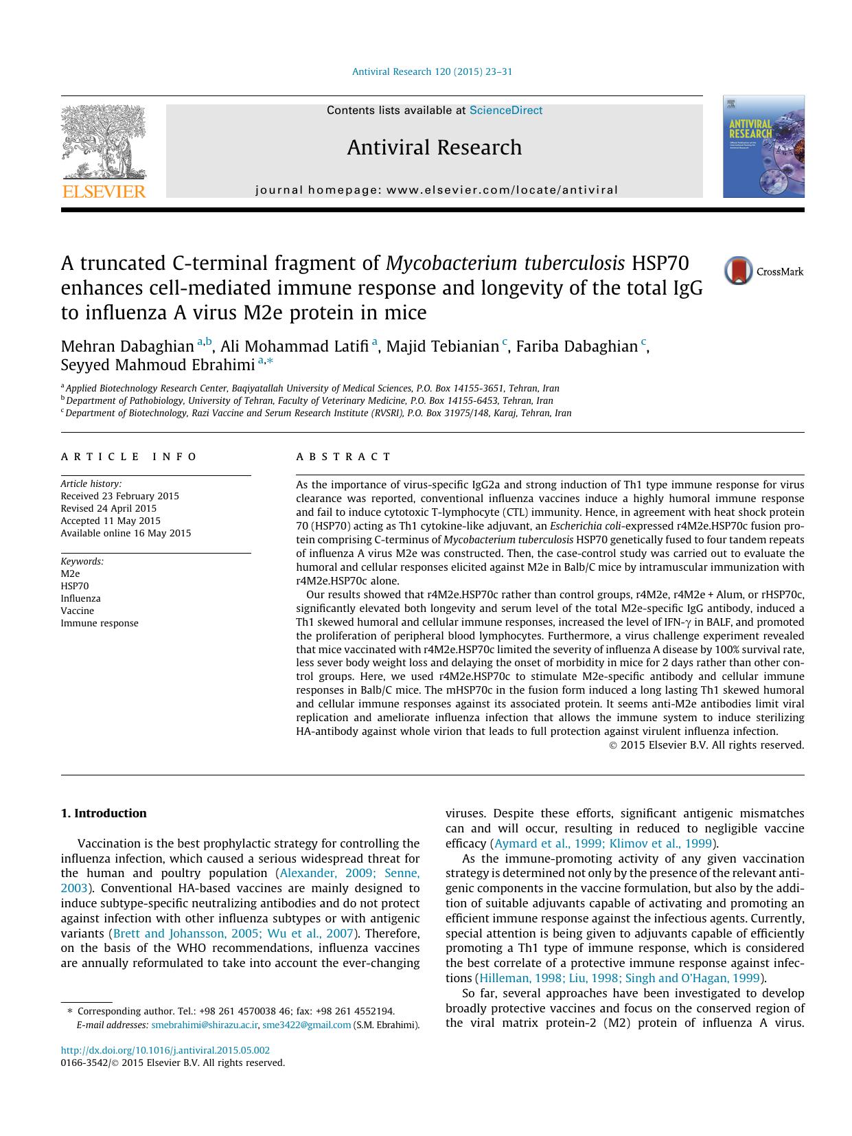 A truncated C-terminal fragment of Mycobacterium tuberculosis HSP70 enhances cell-mediated immune response and longevity of the total IgG to influenza A virus M2e protein in mice by unknow