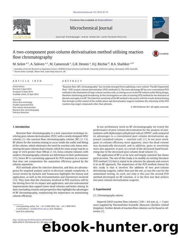 A two-component post-column derivatisation method utilising reaction flow chromatography by M. Selim & A. Soliven & M. Camenzuli & G.R. Dennis & H.J. Ritchie & R.A. Shalliker