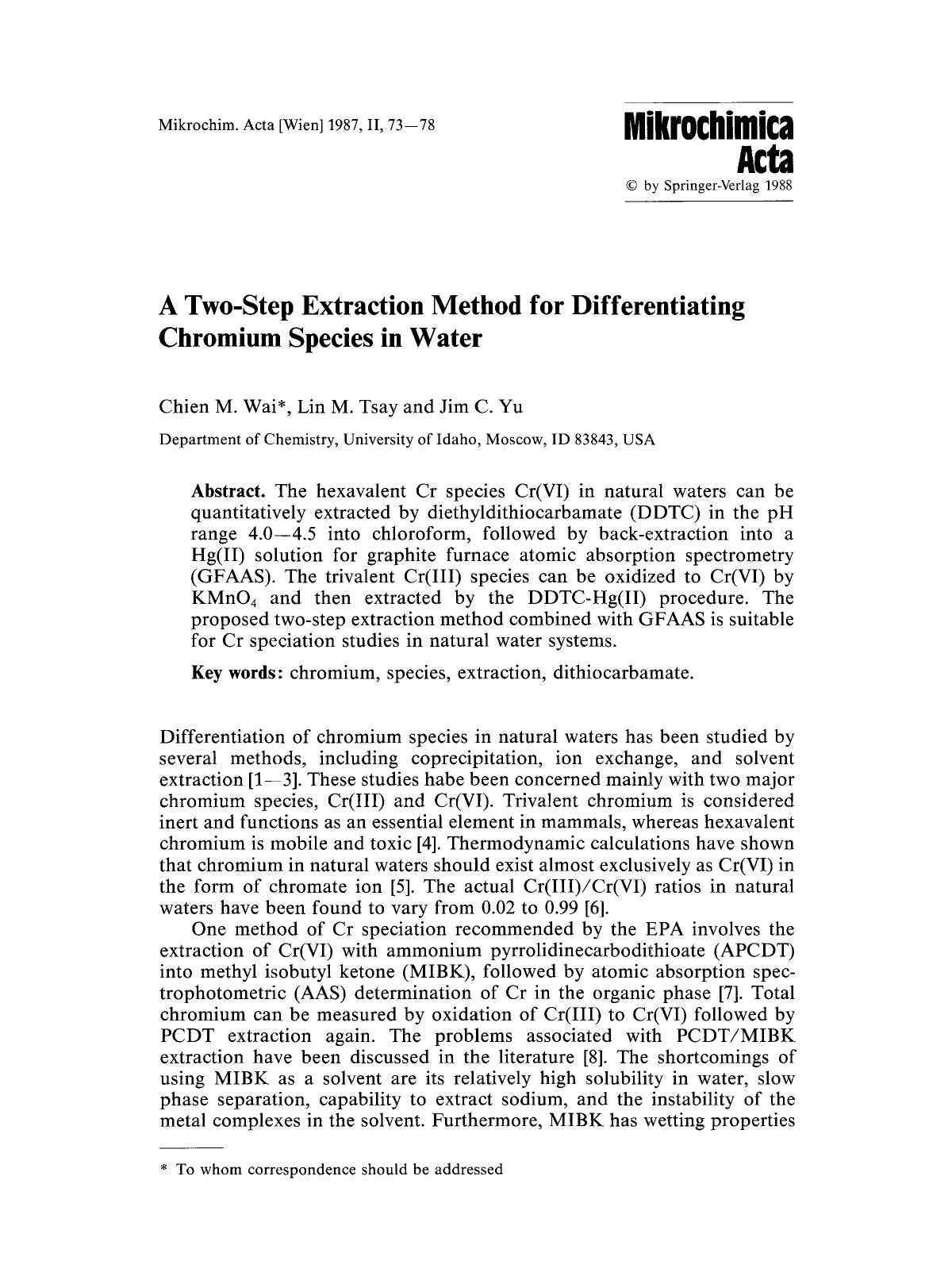 A two-step extraction method for differentiating chromium species in water by Unknown