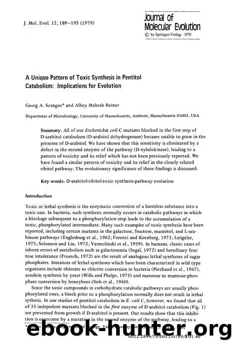 A unique pattern of toxic synthesis in pentitol catabolism: Implications for evolution by Unknown