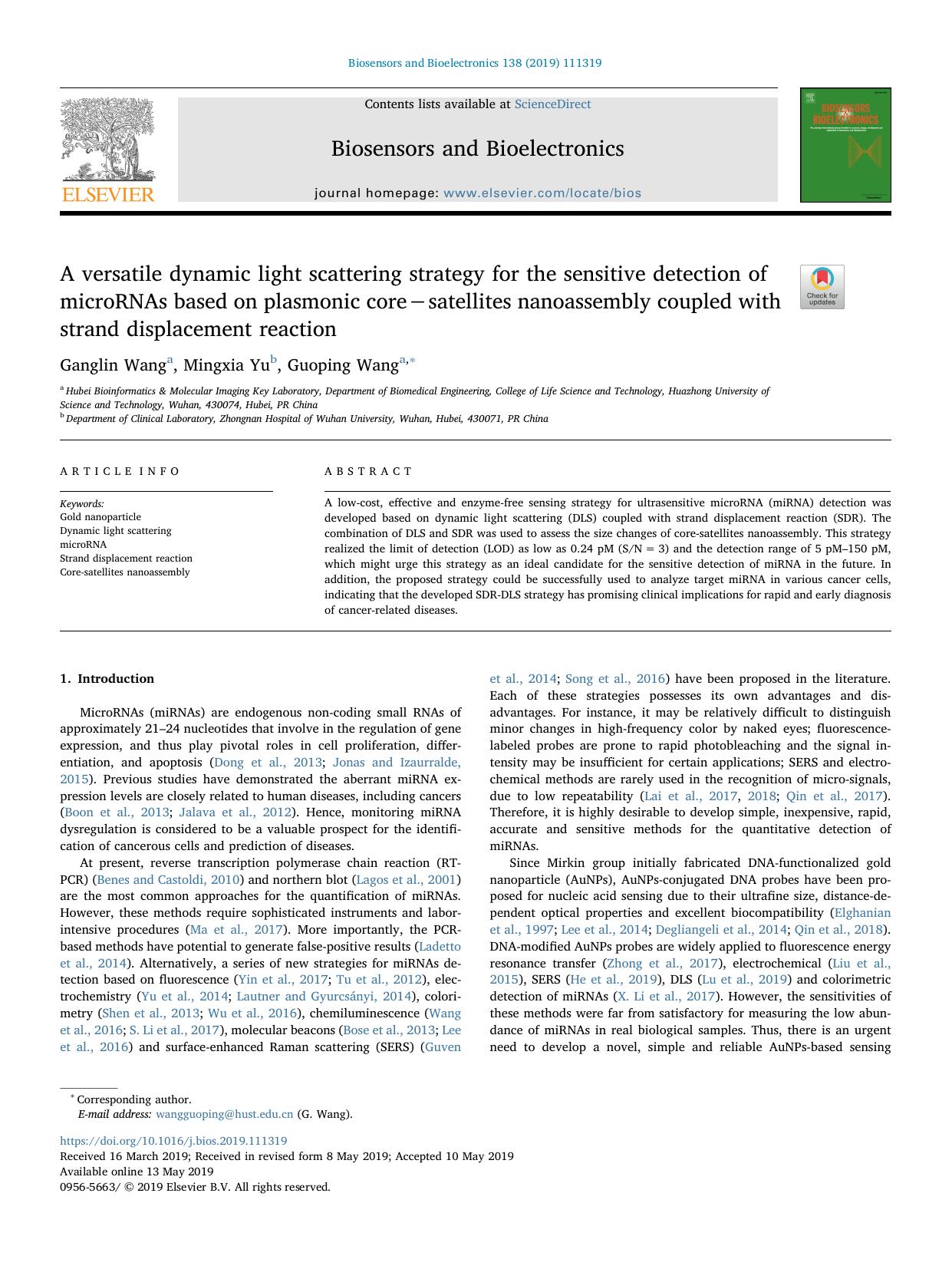 A versatile dynamic light scattering strategy for the sensitive detection of microRNAs based on plasmonic coreâsatellites nanoassembly coupled with strand displacement reaction by Ganglin Wang