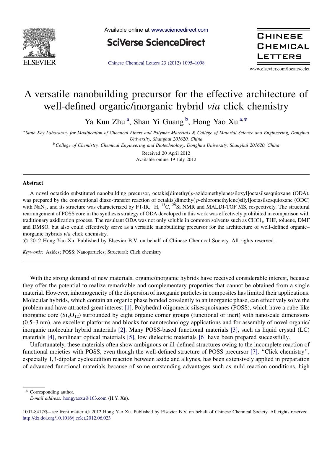 A versatile nanobuilding precursor for the effective architecture of well-defined organicinorganic hybrid via click chemistry by Ya Kun Zhu