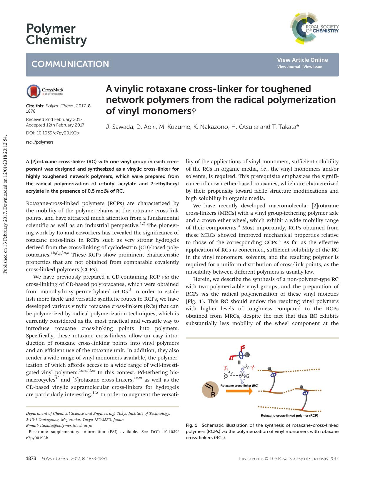 A vinylic rotaxane cross-linker for toughened network polymers from the radical polymerization of vinyl monomers by J. Sawada D. Aoki M. Kuzume K. Nakazono H. Otsuka T. Takata