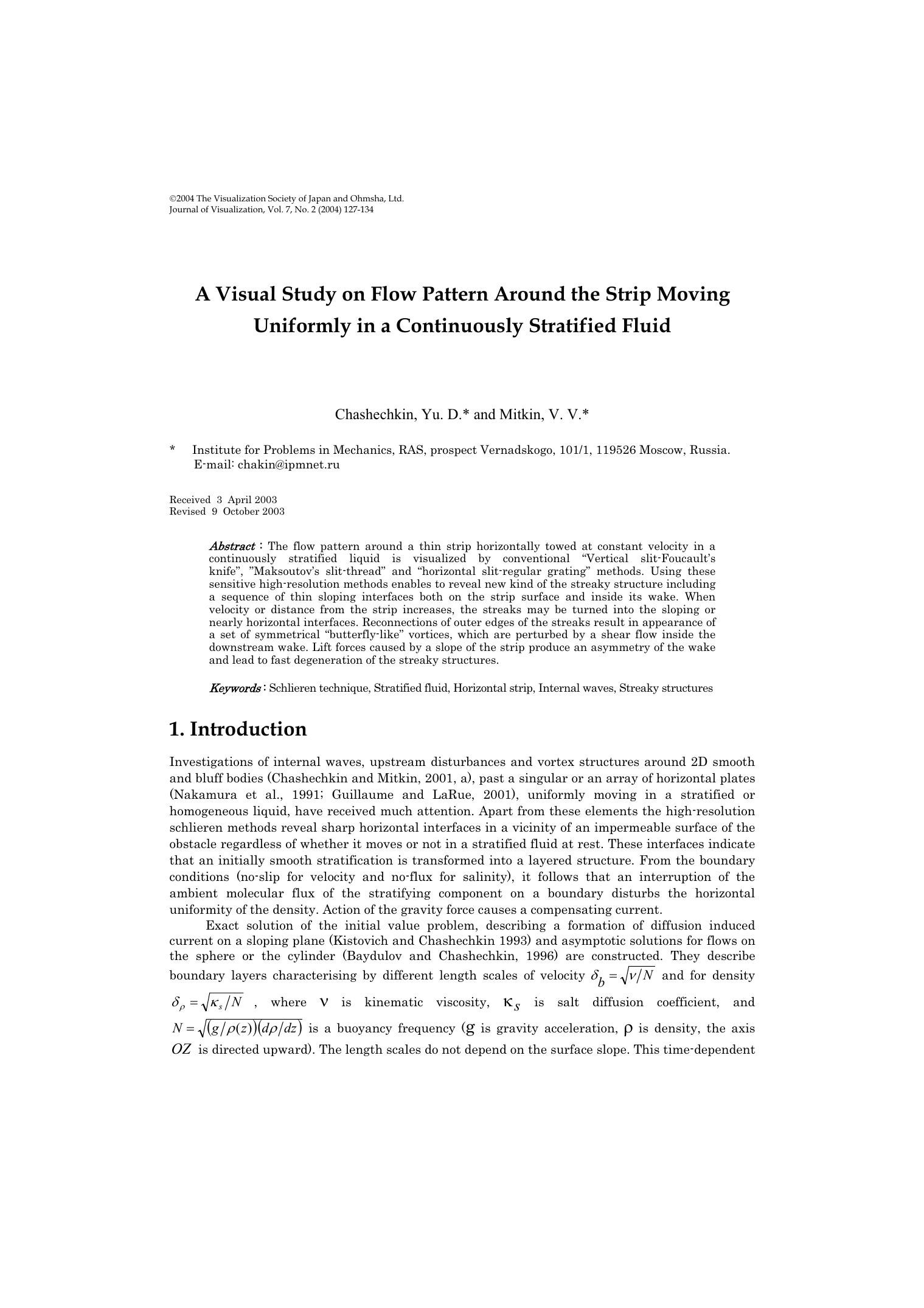A visual study on flow pattern around the strip moving Uniformly in a continuously stratified fluid by Unknown