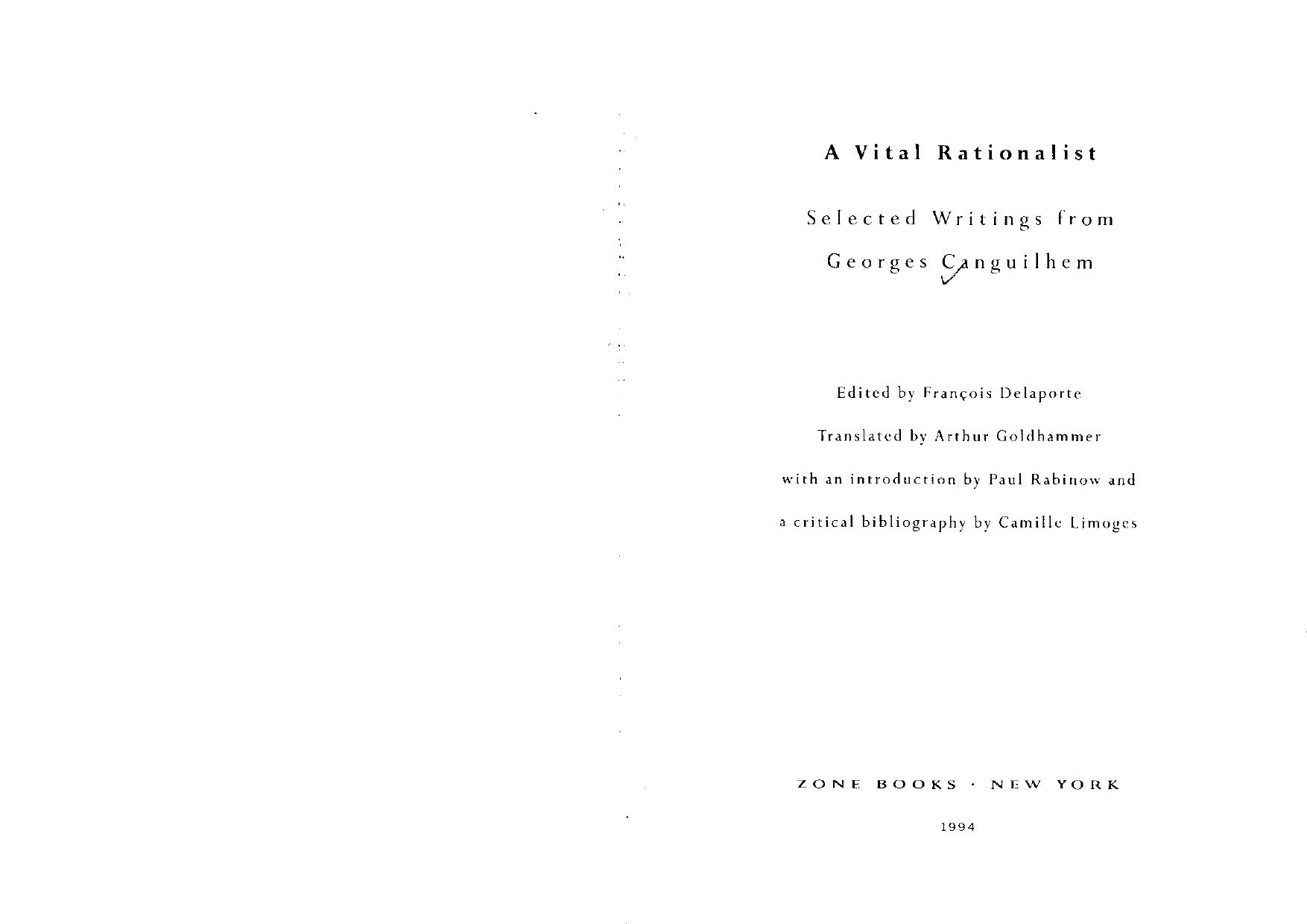 A vital rationalist by Canguilhem Georges