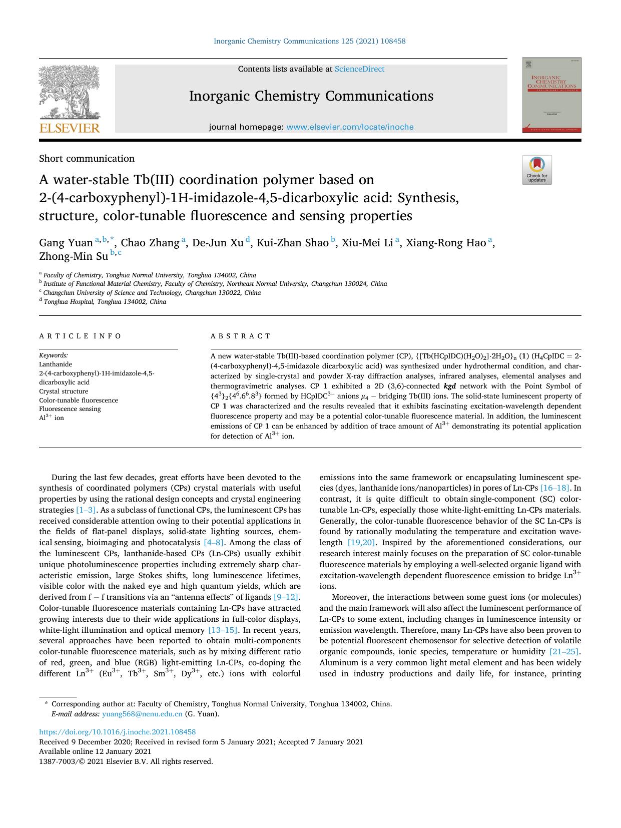 A water-stable Tb(III) coordination polymer based on 2-(4-carboxyphenyl)-1H-imidazole-4,5-dicarboxylic acid: Synthesis, structure, color-tunable fluorescence and sensing properties by Gang Yuan