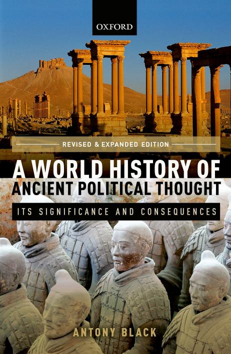 A world history of ancient political thought : its significance and consequences by Black Antony