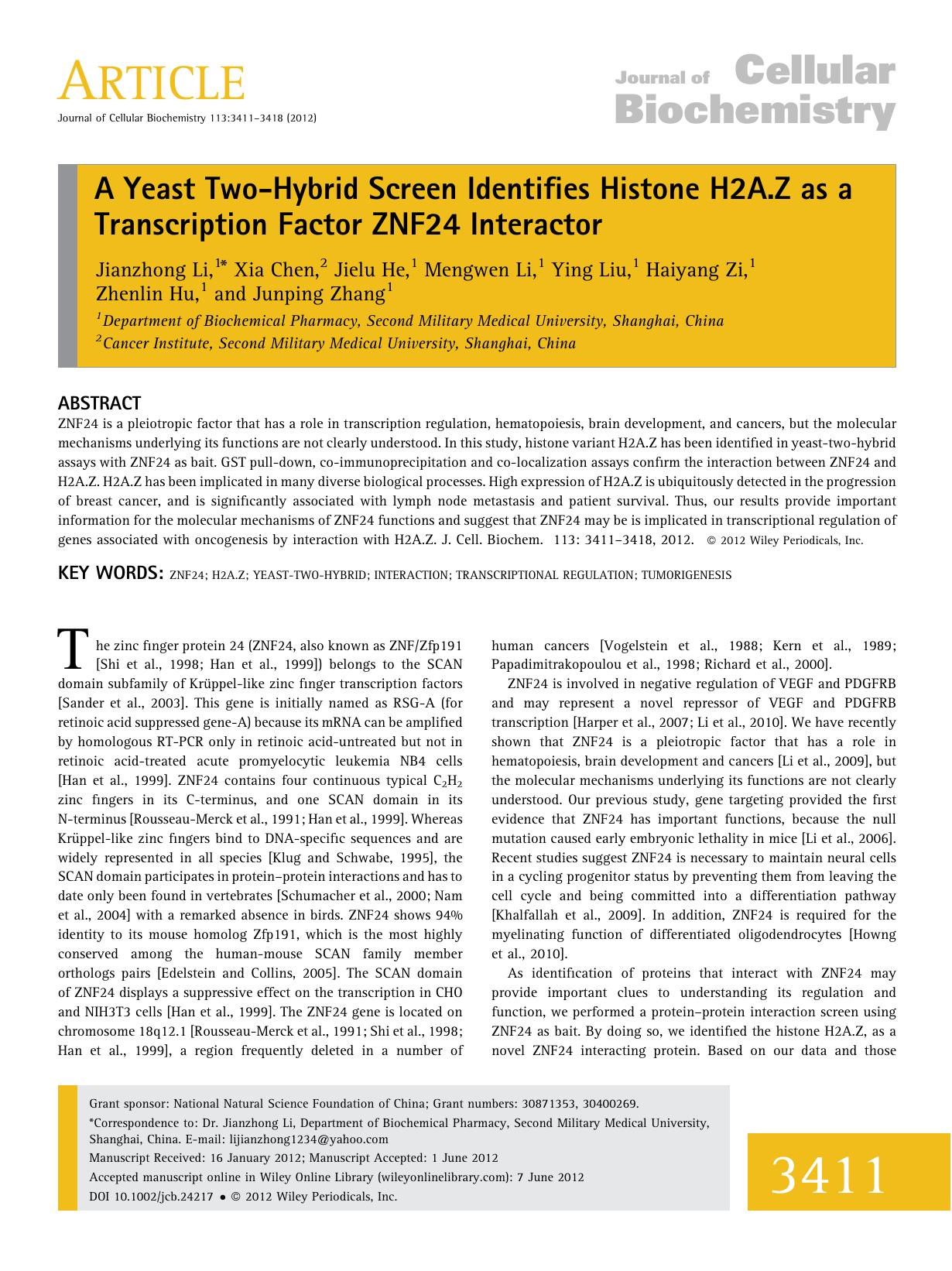 A yeast twohybrid screen identifies histone H2A.Z as a transcription factor ZNF24 interactor by Unknown