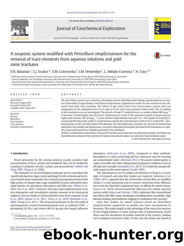 A zeoponic system modified with Penicillium simplicissimum for the removal of trace elements from aqueous solutions and gold mine leachates by E.N. Bakatula & C.J. Straker & E.M. Cukrowska & I.M. Weiersbye & L. Mihaly-Cozmuta & H. Tutu
