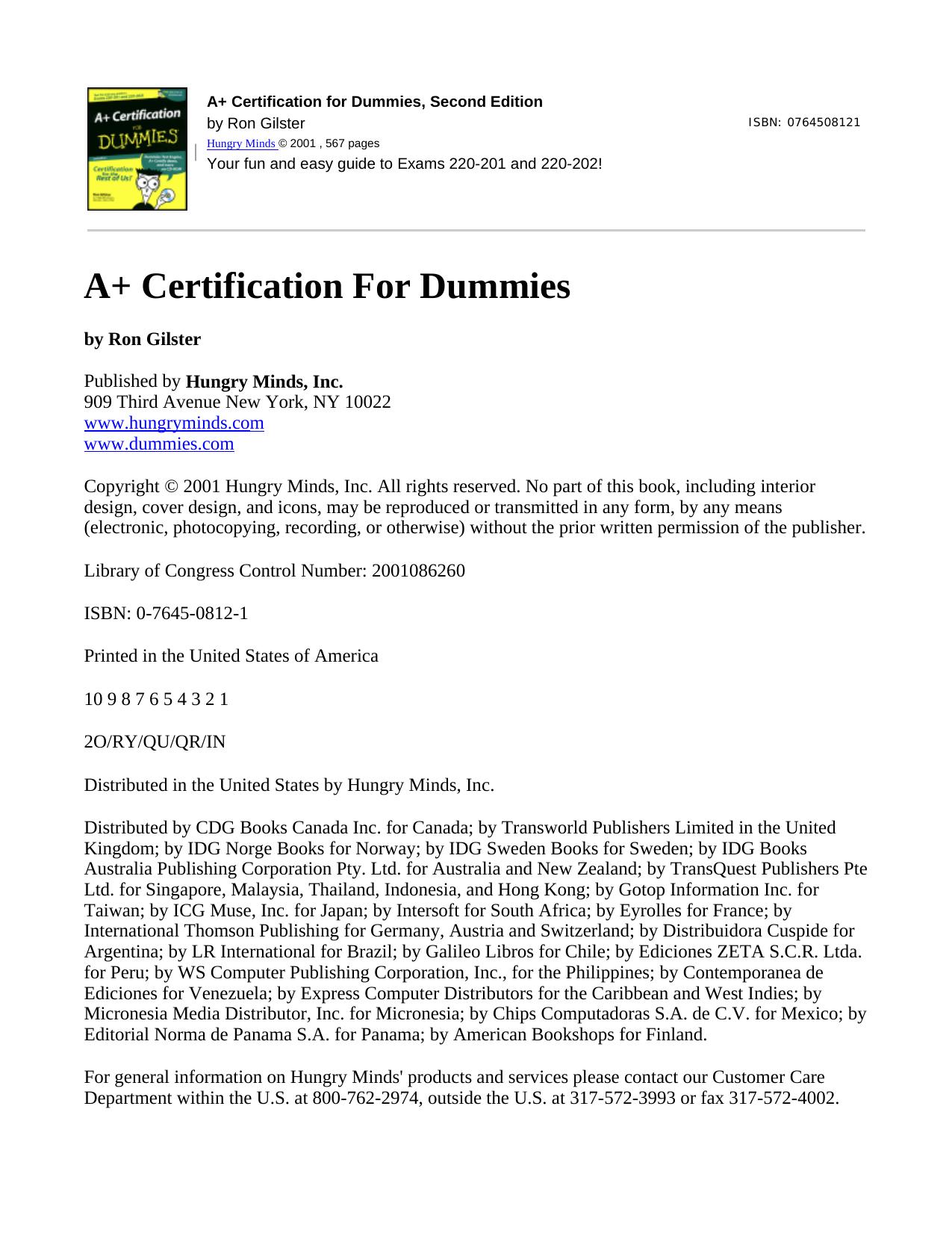 A+ Certification for Dummies by Ron Gilster