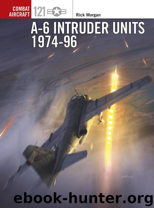 A-6 Intruder Units 1974-96 by Rick Morgan