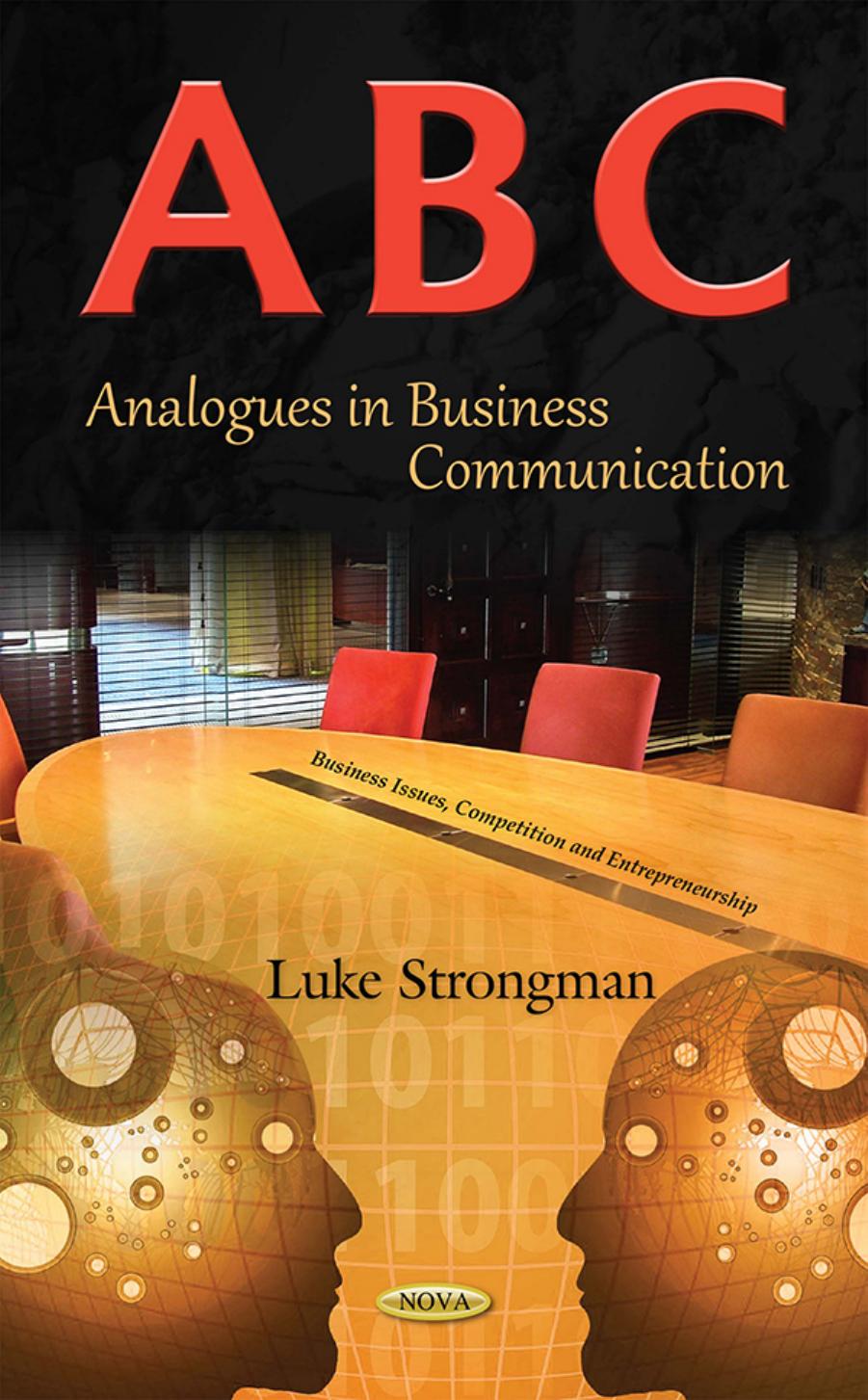 A-B-C : Analogues in Business Communication by Luke Strongman