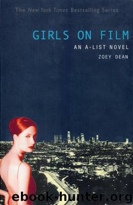 A-List 02: Girls on Film by Zoey Dean