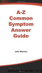 A-Z Common Symptom Answer Guide by unknow