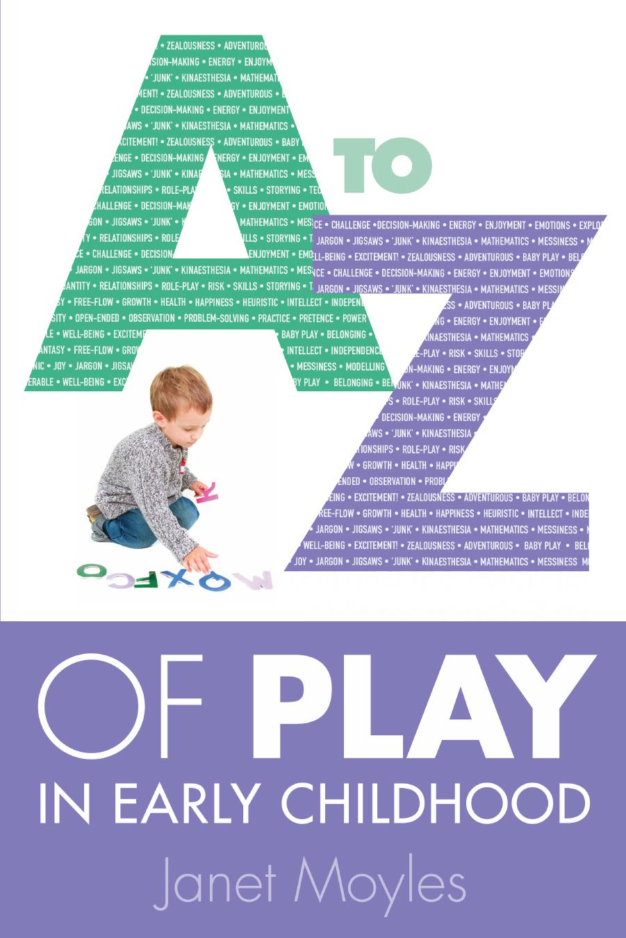 A-Z of Play by Janet Moyles