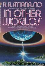 A. A. Attanasio - Radix Tetrads 02 by In Other Worlds